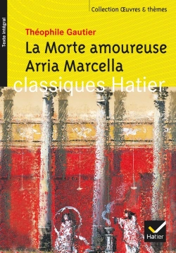 Bertrand.pt - La Morte Amoureuse ; Arria Marcella (Édition 2005)