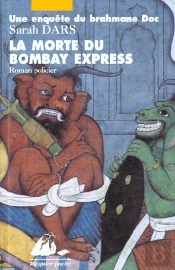 La Morte Du Bombay Express