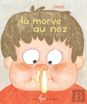 La Morve Au Nez
