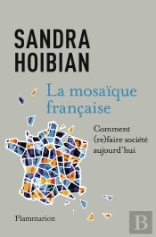 La Mosaïque Française : Comment (Re)Faire Société Aujourd'Jui