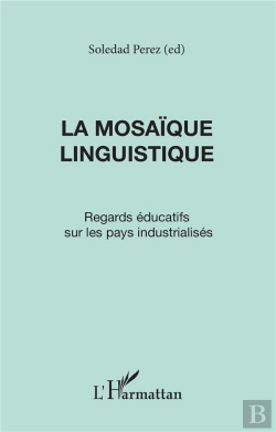 Bertrand.pt - La Mosaïque Linguistique ; Regards Éducatifs Sur Les Pays Industrialisés