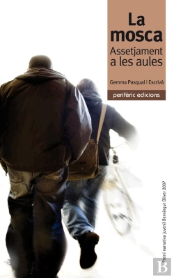 Bertrand.pt - La Mosca: Assetjament A Les Aules