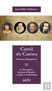 La Mosquitea, Poemas De Humor Y Coplas A Lo Manrique