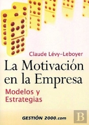 La Motivación En La Empresa