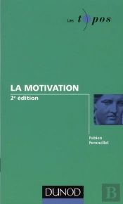 La Motivation (2e Édition)