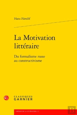 Bertrand.pt - La Motivation Littéraire : Du Formalisme Russe Au Constructivisme