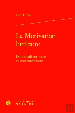 Bertrand.pt - La Motivation Littéraire : Du Formalisme Russe Au Constructivisme