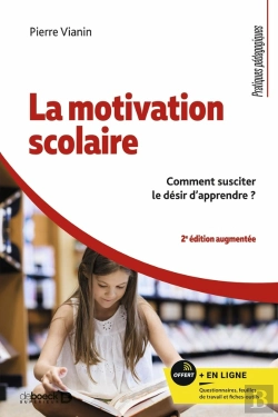 Bertrand.pt - La Motivation Scolaire : Comment Susciter Le Désir D'Apprendre ?