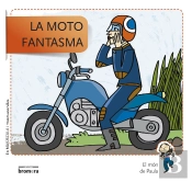 La Moto Fantasma