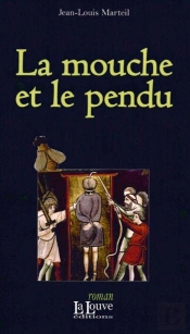 La Mouche Et Le Pendu