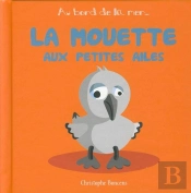 La Mouette Aux Petites Ailes
