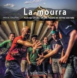 Bertrand.pt - La Mourra - Plus Qu'Un Jeu, Un Des Piliers De La C