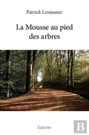 La Mousse Au Pied Des Arbres