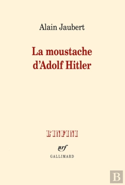 Bertrand.pt - La Moustache D'Adolf Hitler Et Autres Essais