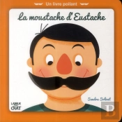 La Moustache D'Eustache