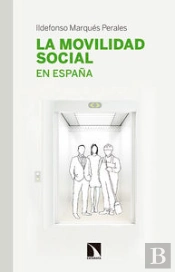 La Movilidad Social En España
