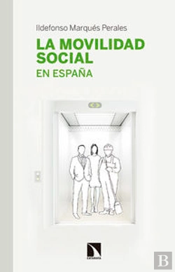 Bertrand.pt - La Movilidad Social En España