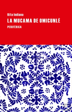 Bertrand.pt - La Mucama De Omicunlé