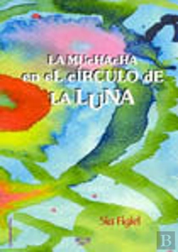 Bertrand.pt - La Muchacha En El Círculo De La Luna