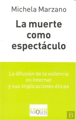 Bertrand.pt - La Muerte Como Espectáculo