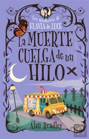 La Muerte Cuelga De Un Hilo Cozy Mystery Juvenil