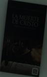 La Muerte De Cristo