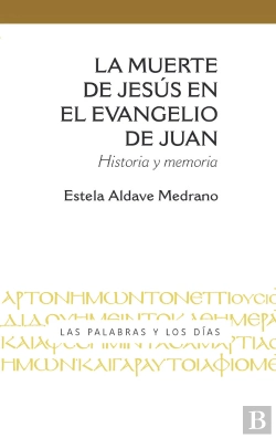 Bertrand.pt - La Muerte De Jesus En El Evangelio De Juan
