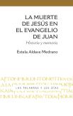 La Muerte De Jesus En El Evangelio De Juan