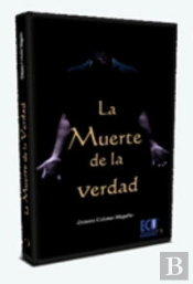 La Muerte De La Verdad