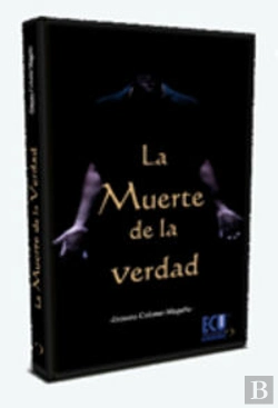 Bertrand.pt - La Muerte De La Verdad