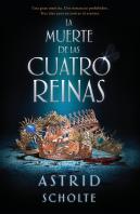 La Muerte De Las Cuatro Reinas