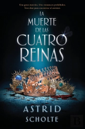 La Muerte De Las Cuatro Reinas