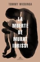 La Muerte De Murat Idrissi
