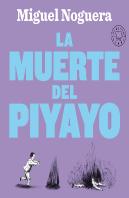La Muerte Del Piyayo
