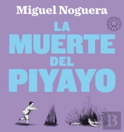 La Muerte Del Piyayo