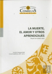 La Muerte, El Amor Y Otros Aprendizajes