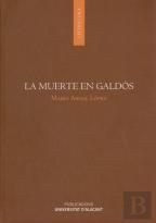 La Muerte En Galdós