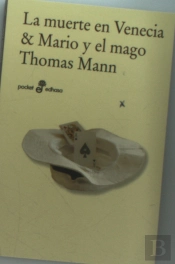 La Muerte En Venecia Y Mario Y El Mago (Bolsillo)