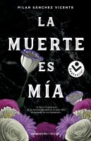 La Muerte Es Mia