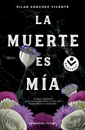 La Muerte Es Mia