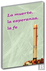 La Muerte, La Esperanza, La Fe