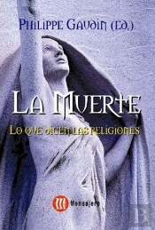 La Muerte Lo Que Dicen Las Religiones