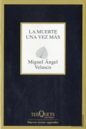 La Muerte Una Vez Más