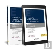 La Mujer Ante Los Retos Del Trabajo 4.0 (Papel E-Book)