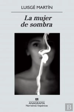 Bertrand.pt - La Mujer De Sombra
