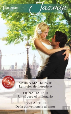 Bertrand.pt - La Mujer Del Heredero; Un Sí Para El Millonario; De La Conveniencia Al Amor