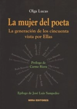 Bertrand.pt - La Mujer Del Poeta: La Generación De Los Cincuenta Vista Por Ellas