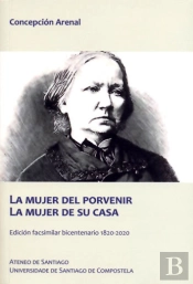 La Mujer Del Porvenir. La Mujer De Su Casa