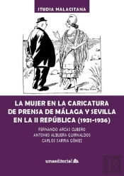La Mujer En La Caricatura De Prensa De Malaga Y Sevilla En La Ii Republica (1931