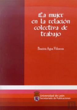 Bertrand.pt - La Mujer En La Relación Colectiva De Trabajo